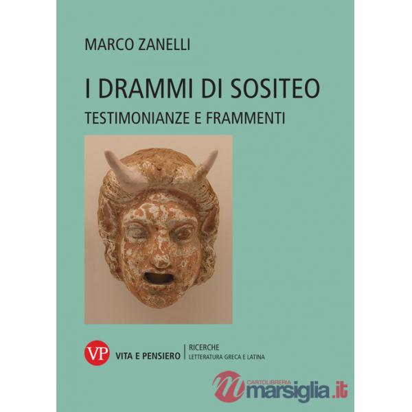 Drammi di Sositeo. Testimonianze e frammenti (I)