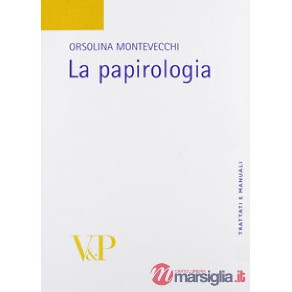 Papirologia (La)