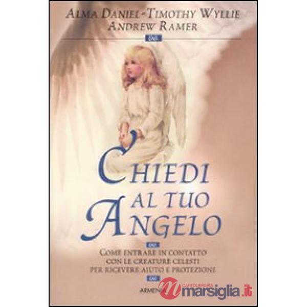 Chiedi al tuo angelo