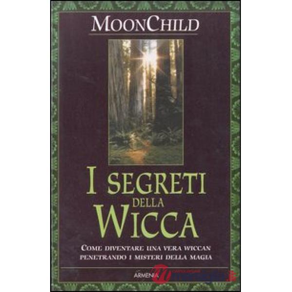 Segreti della Wicca (I)