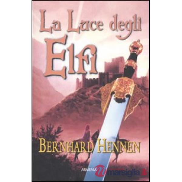 Luce degli elfi (La)