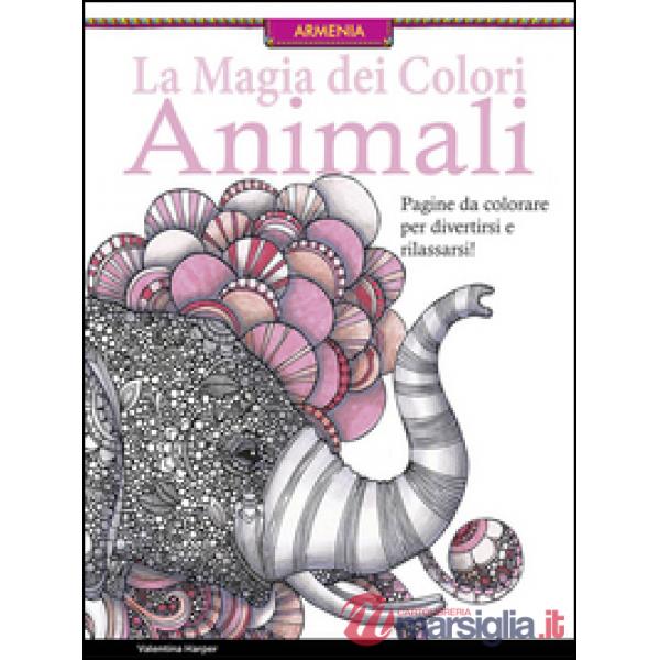 Animali. La magia dei colori