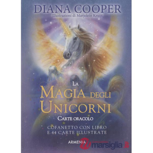 Magia degli unicorni. Carte oracolo. Con 44 carte illustrate (La)