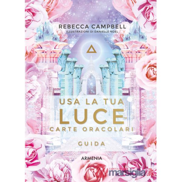 Usa la tua luce. Carte oracolari. Guida. Con 44 carte