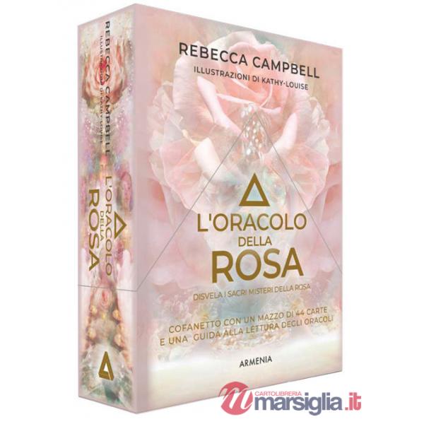 Oracolo della rosa. Disvela i sacri misteri della rosa. Con 44 carte (L')