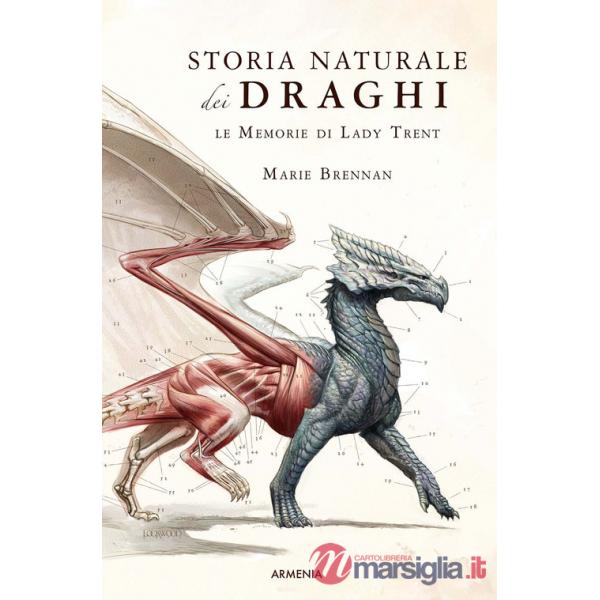 Storia naturale dei draghi. Le memorie di Lady Trent
