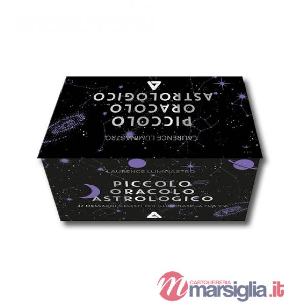 Piccolo oracolo astrologico. 50 messaggi celesti per illuminare la tua via
