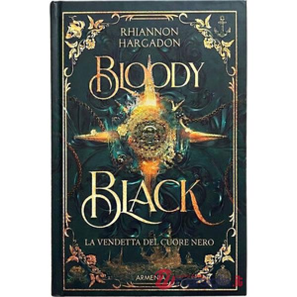Bloody Black. La vendetta del cuore nero