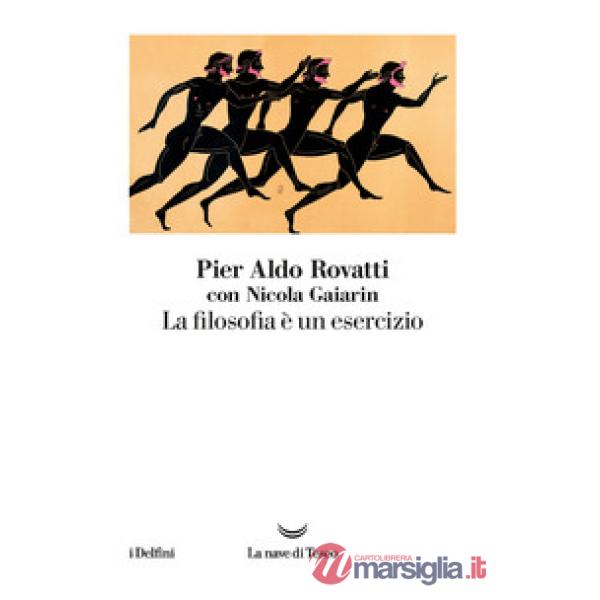 Filosofia è un esercizio (La)