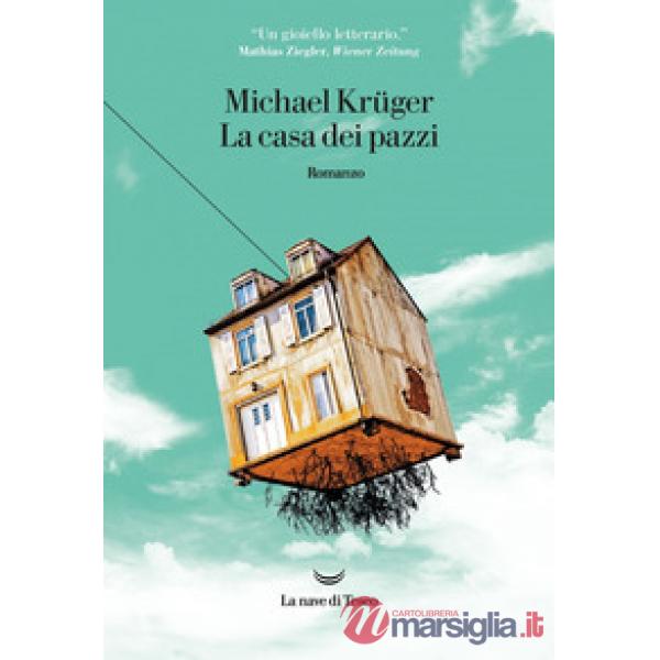 Casa dei pazzi (La)