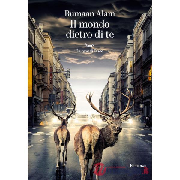 Mondo dietro di te (Il)