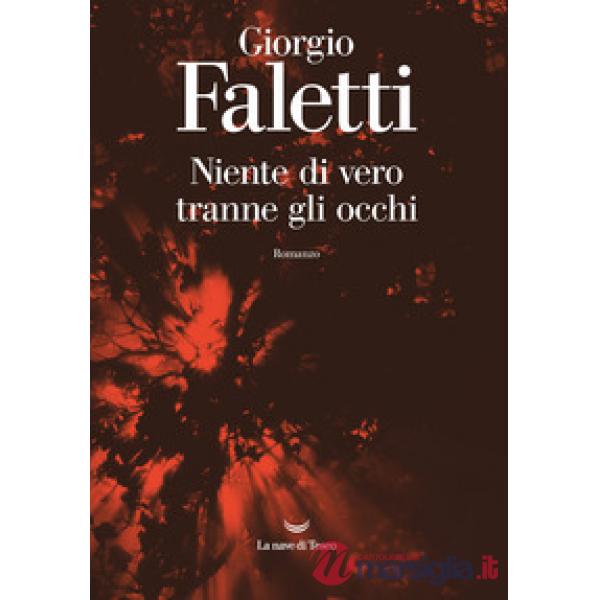 Niente di vero tranne gli occhi