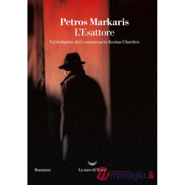 Esattore. Un'indagine del commissario Kostas Charitos (L')