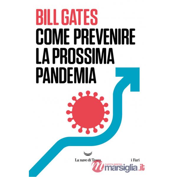 Come prevenire la prossima pandemia