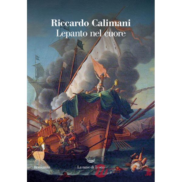 Lepanto nel cuore