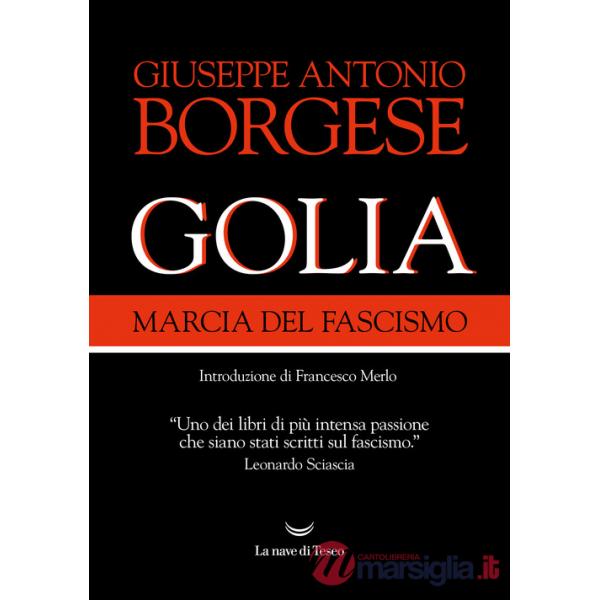 Golia. Marcia del fascismo