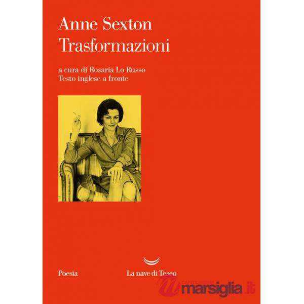 Trasformazioni. Testo inglese a fronte