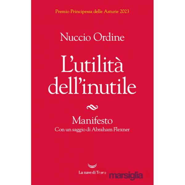 Utilità dell'inutile. Manifesto (L')