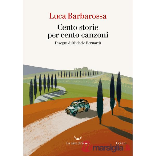 Cento storie per cento canzoni