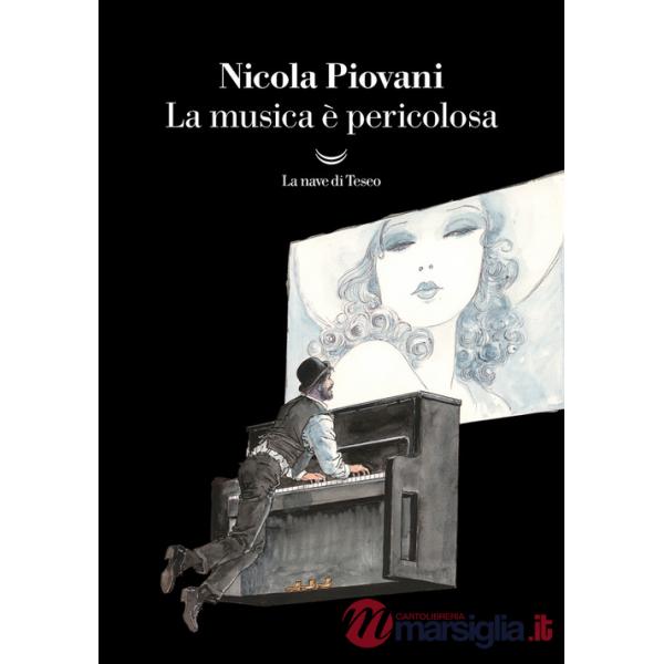 Musica è pericolosa (La)