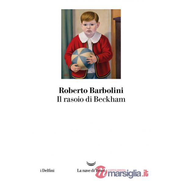 Rasoio di Beckham (Il)