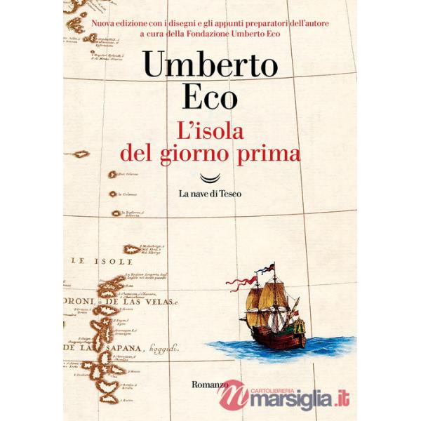 Isola del giorno prima. Ediz. illustrata (L')