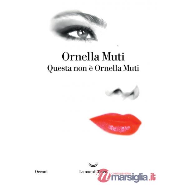 Questa non è Ornella Muti