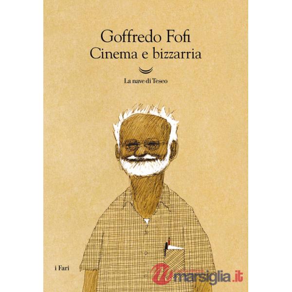 Cinema e bizzarria