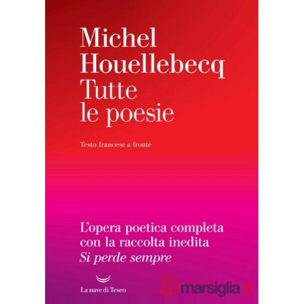 Tutte le poesie. Testo francese a fronte