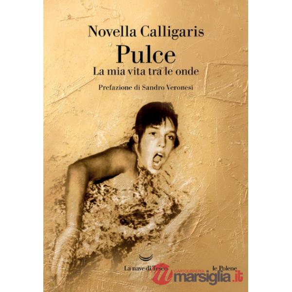 Pulce. La mia vita tra le onde