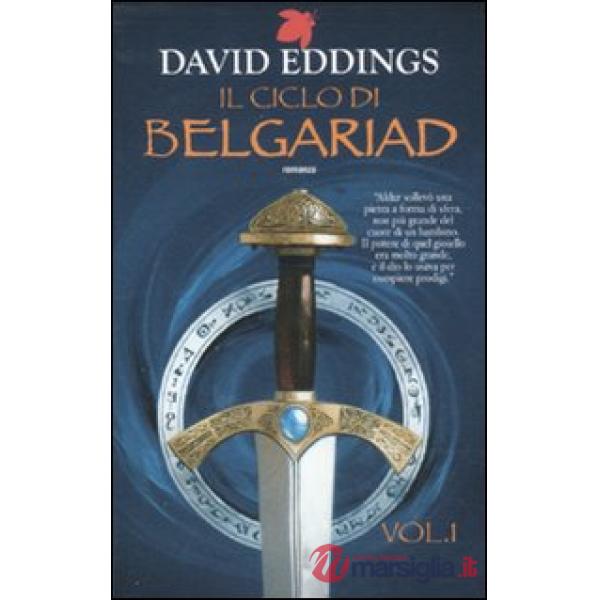Ciclo di Belgariad (Il). Vol. 1: Il segno della profezia-La regina della stregon