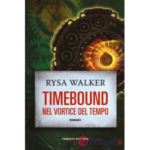 Timebound. Nel vortice del tempo