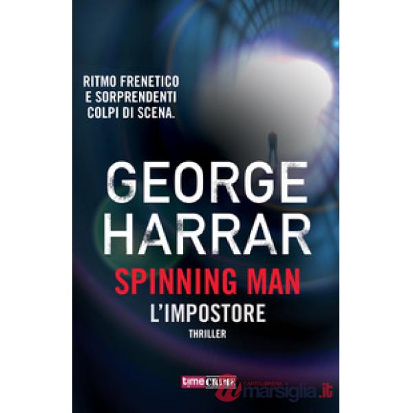 Impostore. Spinning man (L')