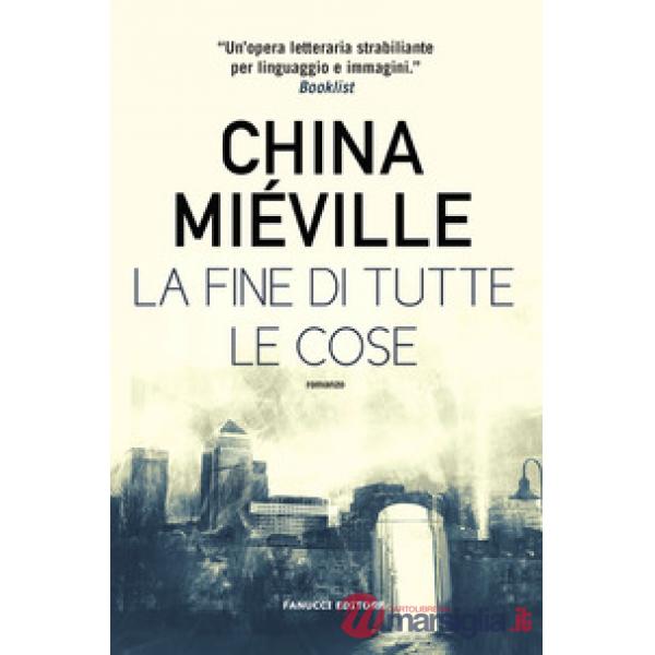 Fine di tutte le cose (La)