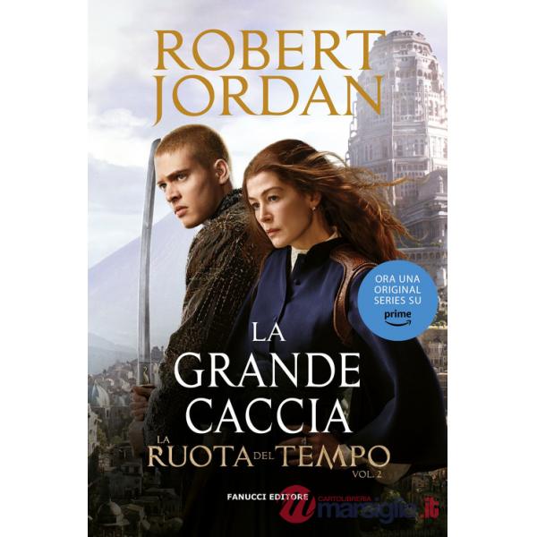 Grande caccia. La ruota del tempo (La). Vol. 2