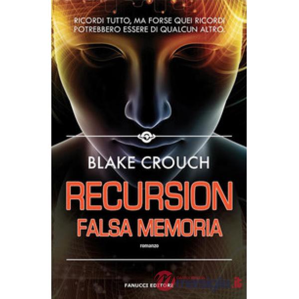 Recursion. Falsa memoria