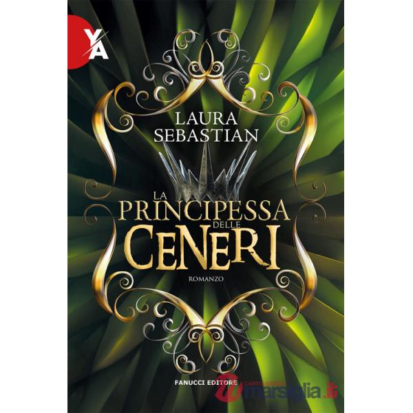 Principessa delle ceneri. La trilogia Ash princess (La). Vol. 1
