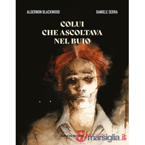 Colui che ascoltava nel buio
