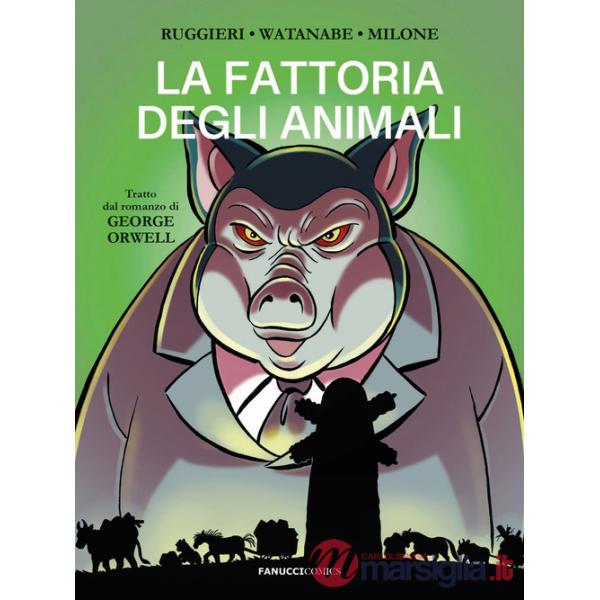 Fattoria degli animali da George Orwell (La)