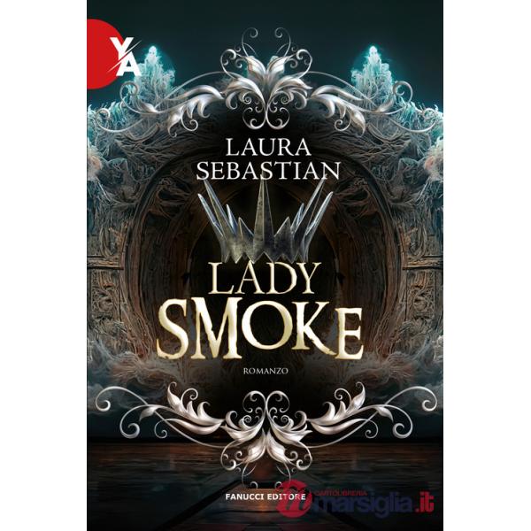 Lady smoke. La trilogia Ash princess. Vol. 2