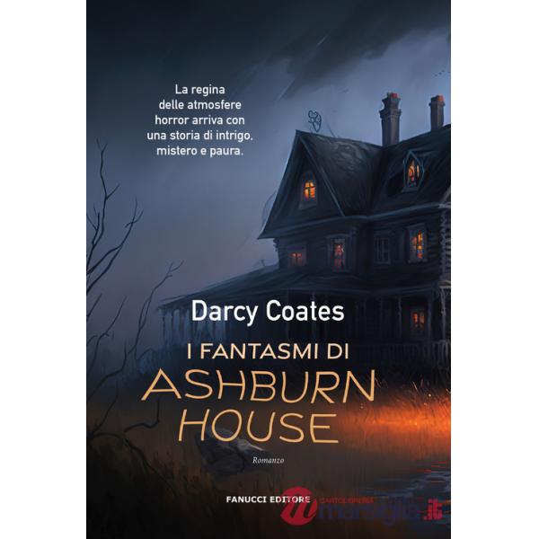 Fantasmi di Ashburn House (I)