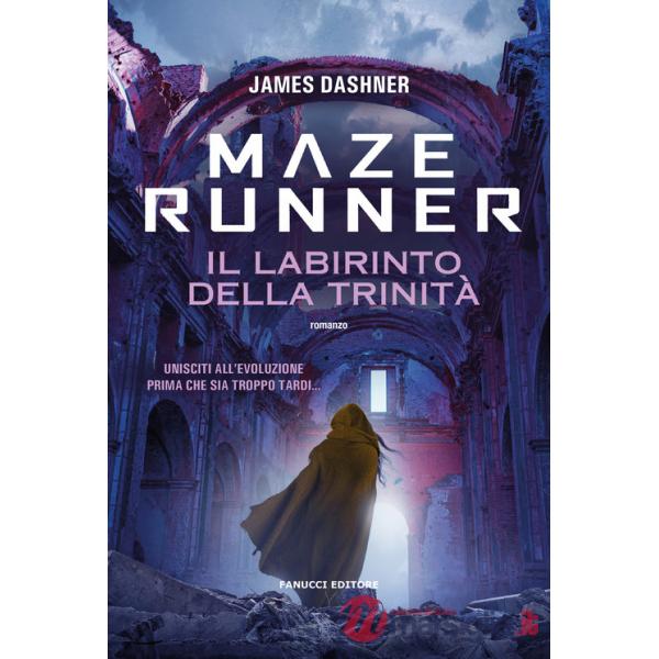 Maze Runner. Il labirinto della trinità. Maze Cutter. Vol. 2