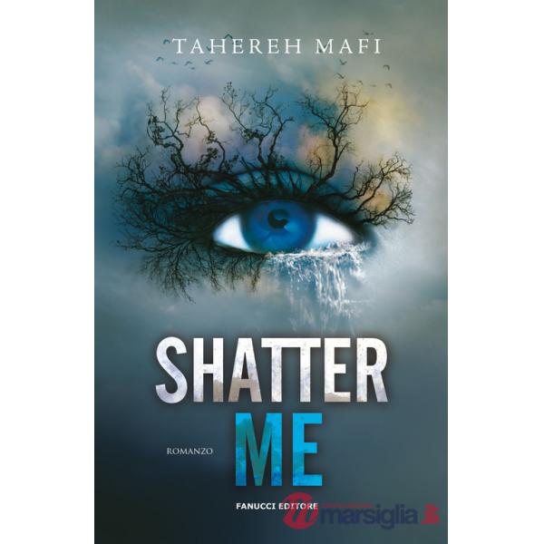 Shatter me. Vol. 1