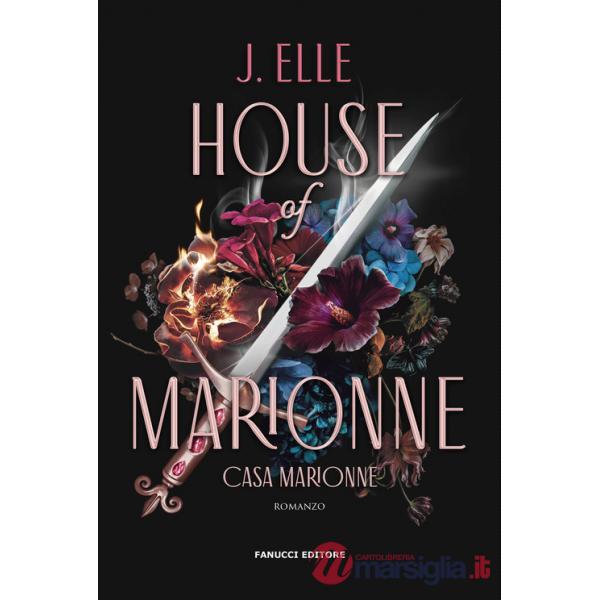 House of Marionne. La casa di Marionne