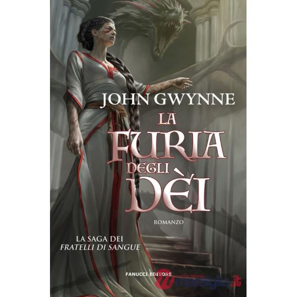 Furia degli dèi. La saga dei Fratelli di Sangue (La). Vol. 3