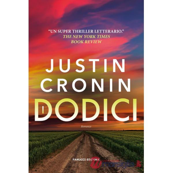 Dodici. The passage (I). Vol. 2
