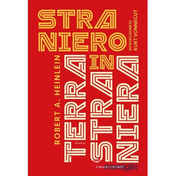 Straniero in terra straniera. Nuova ediz.