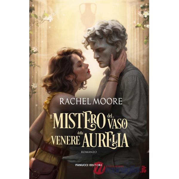 Mistero del vaso della Venere Aurelia (Il)