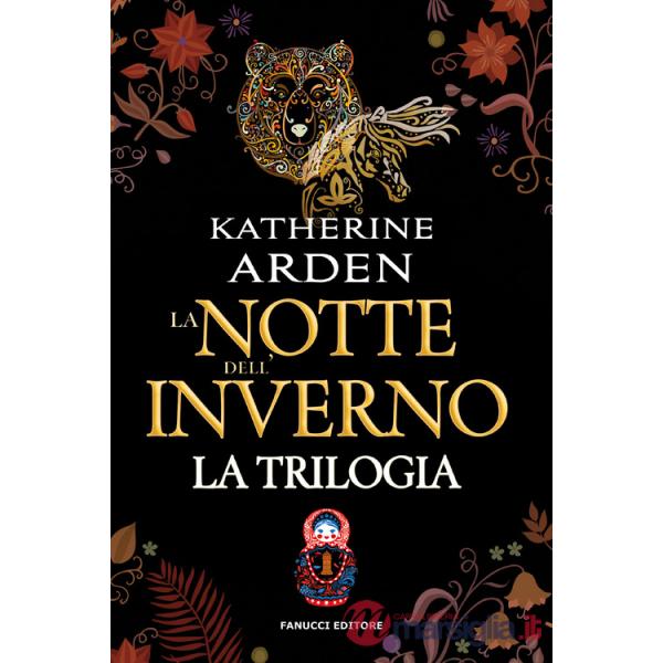 Notte dell'inverno. La trilogia. Edizione omnibus. Nuova ediz. (La)