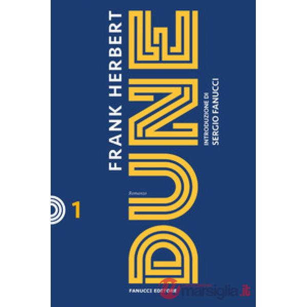 Dune. Il ciclo di Dune. Nuova ediz.. Vol. 1